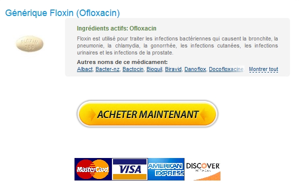floxin Acheter Floxin En Ligne En France. Garantie de remboursement. Courrier Livraison