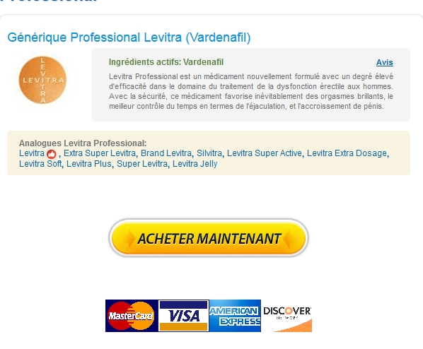 Professional Levitra 20 mg En Ligne Fiable. Meilleurs Prix pour tous les clients