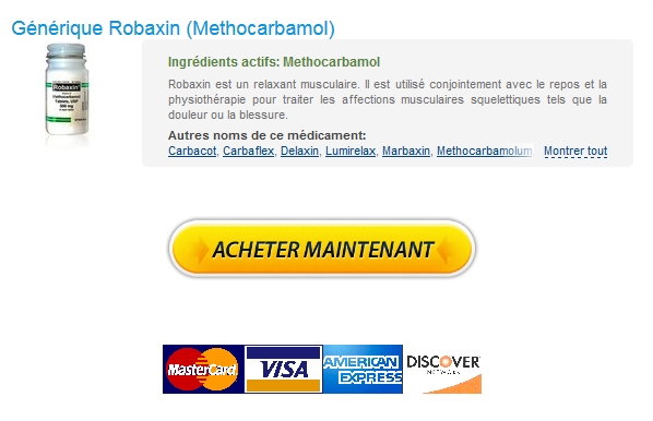 robaxin Meilleure offre sur Generics Robaxin En France Acheter Réductions et la livraison gratuite appliquée