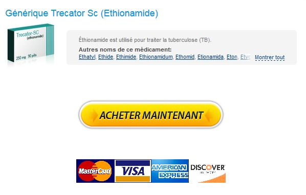 trecator sc Marques Et Generics   Ethionamide Pas Cher En France   Airmail Expédition