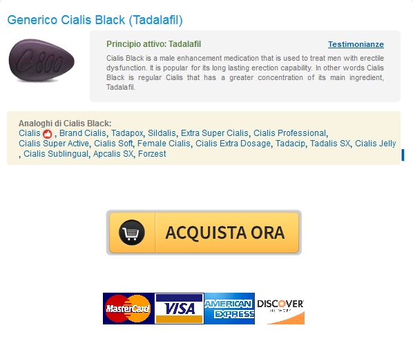 cialis black Basso costo Cialis Black Tadalafil / Solo 100% di qualità / Generic Pharmacy