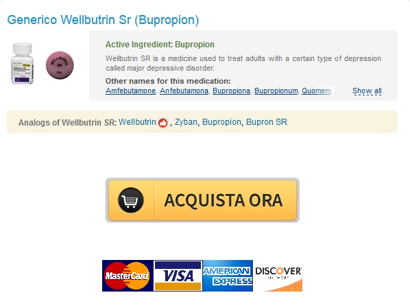wellbutrin sr Il costo di 150 mg Wellbutrin Sr Generico * Consegna in tutto il mondo (1 3 giorni) * I migliori prezzi per tutti i clienti
